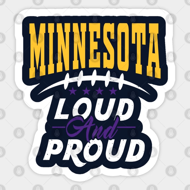 Minnesota Pro Football - Loud and Proud Fan Sticker by FFFM